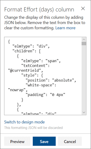 החלונית 'מצב מתקדם של JSON' עבור עיצוב עמודות של SharePoint