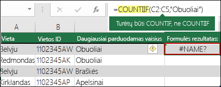 Klaida #NAME? kilo dėl rašybos klaidos sintaksėje