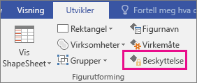 Beskyttelse i Figurutforming på Utvikler-fanen i Visio 2016