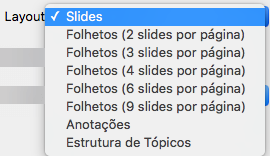 Selecione o layout dos Slides na caixa de diálogo Imprimir