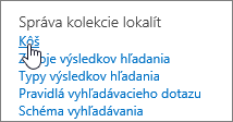 Nastavenia v časti hlavičky spravovania kolekcie lokalít so zvýrazneným Košom