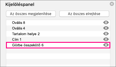 A lista alján lévő összekötőt ábrázolja a Kijelöléspanelen