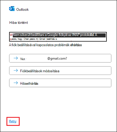 Hiba történt a Gmail-fiók hozzáadásakor az Outlookban