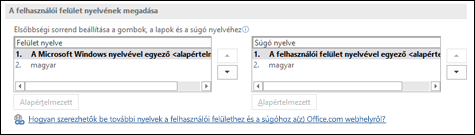 Az a párbeszédpanel, amelyen kiválasztató az Office által a gombokon, a menükben és a súgóban használt nyelv.