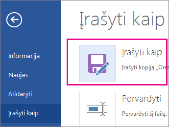 Kopijos įrašymas „OneDrive“