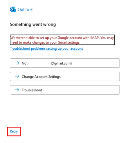 Outlook Gmail toevoegen Fout fout gegaan