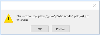Nie można użyć „ścieżka do database.accdb”; plik jest już używany.