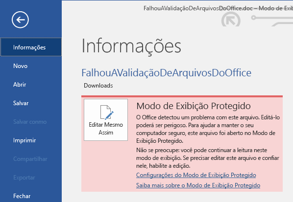 Modo de exibição Backstage da falha da Validação de Arquivo do Office no Modo de Exibição Protegido