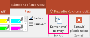 Zobrazuje tlačidlo Konvertovať na tvary v časti Nástroje na písanie rukou