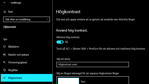 Aktivera högkontrast i appen Windows 10 Inställningar.