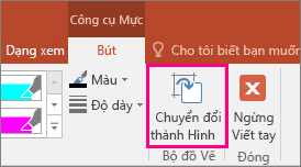 Hiển thị nút Chuyển đổi thành Hình trong Công cụ Mực