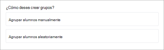 Elija agrupar a los alumnos de forma aleatoria o manual