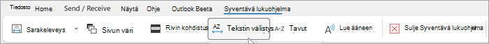 Näyttökuva Outlookin työpöytäversion syventävän lukuohjelman valintanauhasta. Vasemmalta oikealle -vaihtoehdot ovat sarakkeen leveys, sivun väri, viivan kohdistus, tekstin välistys, tavut, lue ääneen, sulje syventävä lukuohjelma