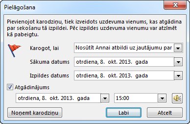 Dialoglodziņš Pielāgošana, kurā var iestatīt atgādinājumus, sākuma un izpildes datumus