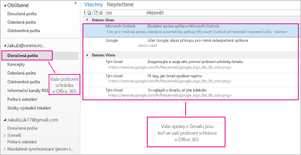 Až naimportujete poštu do svojí schránky Office 365, zobrazí se na dvou místech.