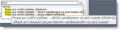 Vysvětlující text usnadní uživatelům vybrat správný termín.