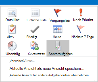 Klicken Sie auf Aufgaben, und wählen Sie eine Option in der aktuellen Ansicht aus.