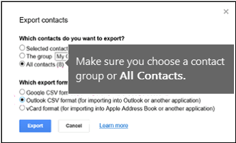 Wählen Sie Kontakte zum Exportieren und dann "Outlook CSV-Format" aus, um Google-Kontakte zu exportieren.