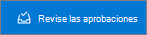 Botón Revisar aprobaciones