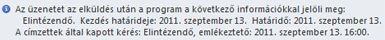 Üzenet információs sávja a teendőkre vonatkozó emlékeztetőkkel