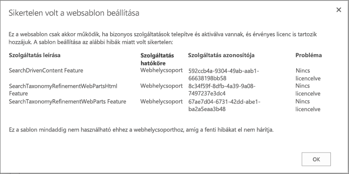 Képernyőkép egy hibaüzenetről, mely akkor jelenhet meg, ha hiányzó funkciók miatt nem lehet webhelyet létrehozni a SharePoint Online-ban.