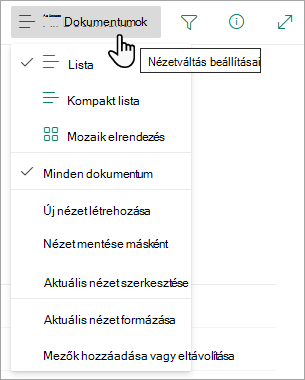 Számos lista más nézetekkel is rendelkezik, amelyeket a Nézet beállításai menüben választhat ki.