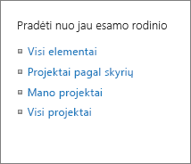 Pradėti nuo esamo rodinio