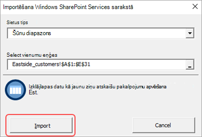 Ekrānuzņēmums ar dialoglodziņu Importēšana izklājlapā, kurā iezīmēta importēšanas poga.