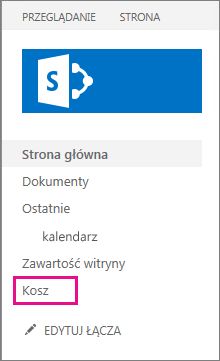 Wybierz pozycję Kosz w lewym obszarze nawigacji.