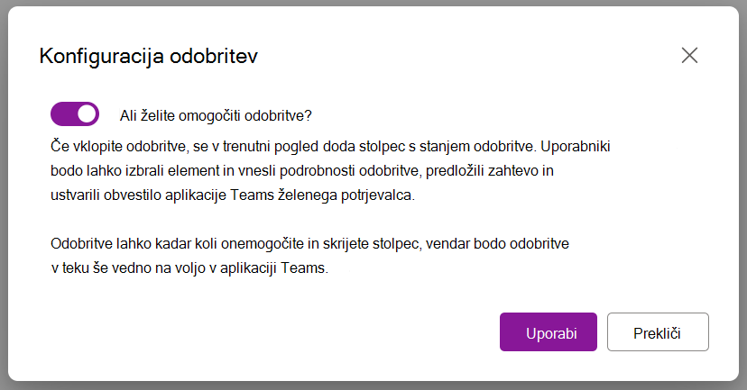 Možnost »Dialog to Enable Approvals« (Omogoči odobritve)