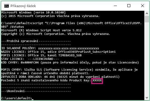 Příkazový řádek zobrazující posledních pět číslic kódu Product Key