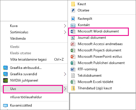 Valige töölaual Uus ja seejärel valige loodava dokumendi jaoks sobiv rakendus.