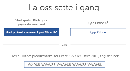 Viser «La oss komme i gang»-skjermen, som indikerer at et prøveabonnement på Office 365  er inkludert på denne enheten