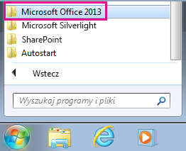 Grupa pakietu Office 2013 w obszarze Wszystkie programy w systemie Windows 7