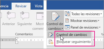 Al hacer clic en el botón Control de cambios, se resaltan las opciones disponibles.