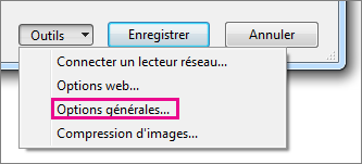 Options générales dans le menu Outils