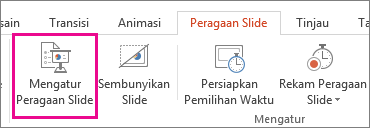 Tombol Siapkan Peragaan Slide