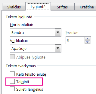 Dialogo lango Langelių formatavimas skirtuko Lygiuotė funkcija Talpinti