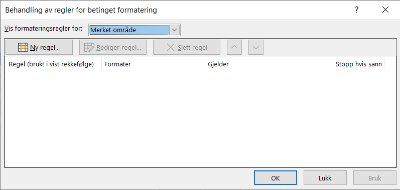 Administrer dialogboksen for reglene for betinget formatering