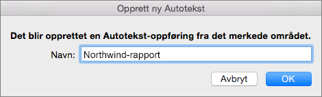 Dialogboks for oppretting av ny autotekst
