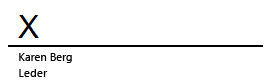 En signaturlinje i Word med en X som angir hvor dokumentet skal signeres