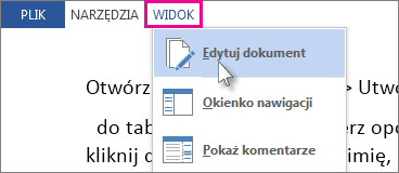 Obraz części menu Widok w trybie do czytania z zaznaczoną opcją Edytuj dokument.