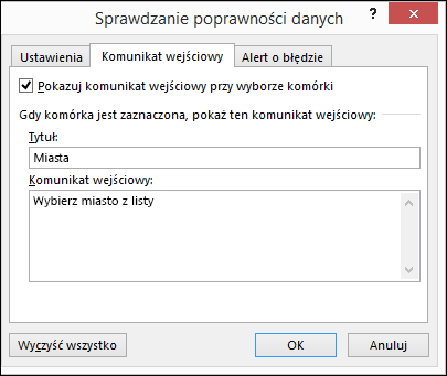 Opcja Komunikat wejściowy w oknie Sprawdzanie poprawności danych