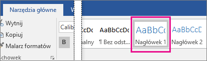 Wyróżniona pozycja Nagłówek 1 na karcie Narzędzia główne.