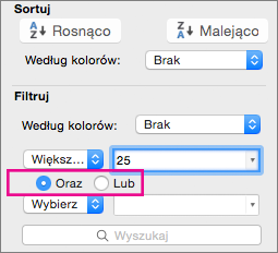 Wybieranie pozycji I bądź Lub w polu Filtry w celu dodania większej liczby kryteriów