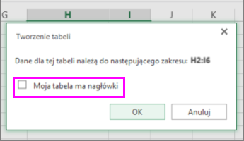 Okno dialogowe konwertowania zakresu danych na tabelę