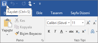 Hızlı Erişim Araç Çubuğu’nda Kaydet simgesi görüntülenir