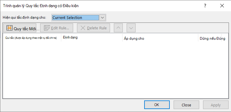 Hộp thoại Trình quản lý Quy tắc Định dạng có Điều kiện