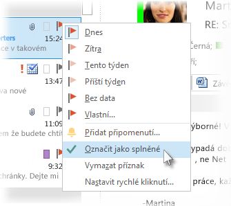 Příkaz Označit jako splněný v nabídce zobrazené po kliknutí pravým tlačítkem myši v seznamu zpráv