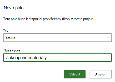 Snímek obrazovky z dialogového okna Projekt nového pole s vyplněným názvem pole